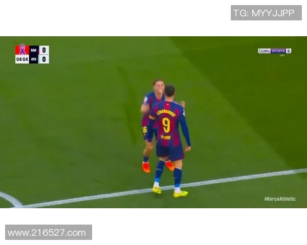 西甲联赛精彩对决莱万双响托雷斯破门助巴萨大胜四球